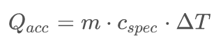 Q_acc=m*c_spec*Delta_T.png